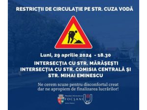 Restricții de circulație pe strada Cuza Vodă Restricții de circulație pe strada Cuza Vodă